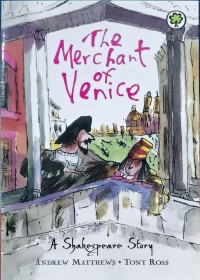 A Shakespeare Story - The Merchant of Venice