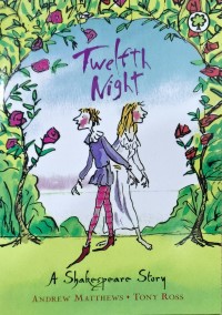 A Shakespeare Story - Twelfth Night
