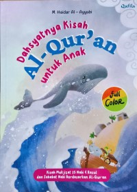 Dahsyatnya Kisah Al'Qur'an untuk Anak