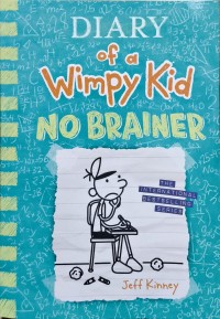 Diary of a Wimpy Kid - No Brainer
