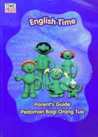 English Time - Parent's Guide - Pedoman Bagi Orang Tua