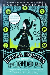 Enola Holmes - The Case Of Left Handed Lady