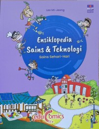 Ensiklopedia Sains dan Teknologi - Sains Sehari-Hari