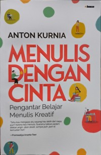 Menulis Dengan Cinta