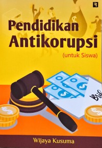 Pendidikan Antikorupsi (untuk siswa)