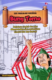 Seri Pahlawan Nasional - Bung Tomo
