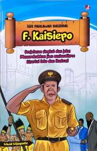 Seri Pahlawan Nasional - F. Kaisiepo