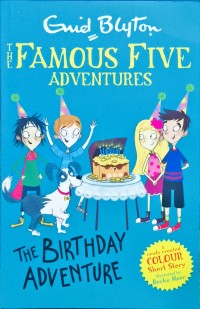 The Famous Five Adventures - The Birthday Adventure